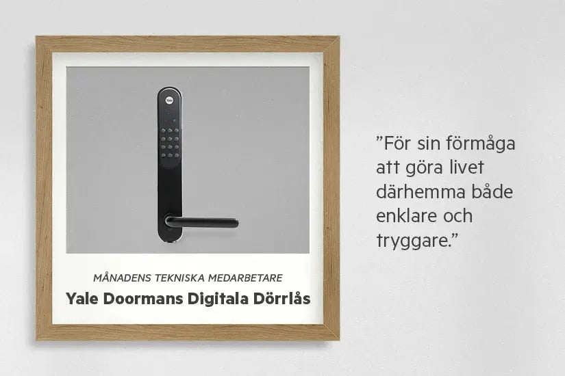 Månadens tekniska medarbetare – Digitalt dörrlås från Yale Doorman