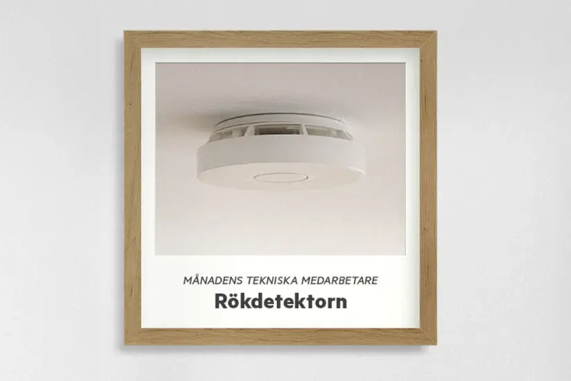 Månadens tekniska medarbetare: Rökdetektorn